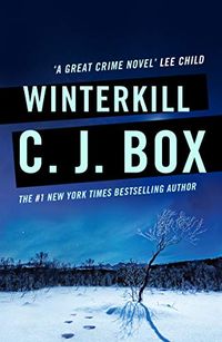 Winterkill (Joe Pickett series Book 3) (English Edition)
