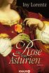 Die Rose von Asturien: Roman (German Edition)