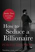 How to Seduce a Billionaire (Black Lace) (English Edition)