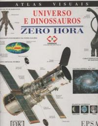 Atlas Visuais  Universo e Dinossauros