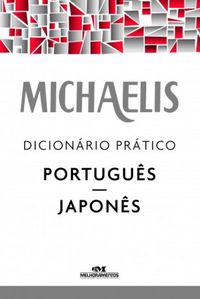 Michaelis Dicionrio Prtico Portugus-Japons