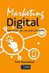 Marketing Digital: Para iniciantes: um guia completo