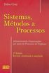 Sistemas Metodos & Processos
