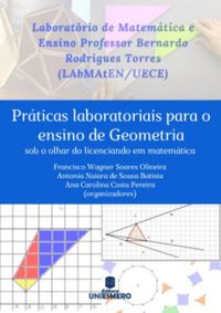 Prticas Laboratoriais para o Ensino de Geometria