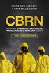 CBRN: Surviving Chemical, Biological, Radiological & Nuclear Events (English Edition)