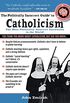 The Politically Incorrect Guide to Catholicism (The Politically Incorrect Guides) (English Edition)