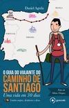 O Guia do Viajante do Caminho de Santiago