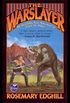 The Warslayer (English Edition)