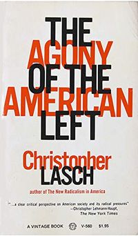 The Agony of the American Left