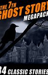 The 7th Ghost Story MEGAPACK (English Edition)