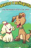 Spavito y Munequita: Una hermosa historia de amor - Ebook PDF