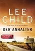 Der Anhalter: Ein Jack-Reacher-Roman (Die-Jack-Reacher-Romane 17) (German Edition)