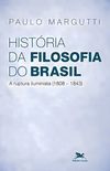 Histria da Filosofia do Brasil