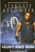 Stargate Atlantis: Hunt and Run: SGA-13
