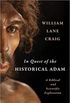 In Quest of the Historical Adam