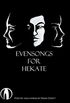 Evensongs for Hekate