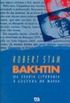 Bakhtin: da teoria literria  cultura de massa