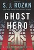 Ghost Hero: A Bill Smith/Lydia Chin Novel