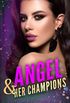 Angel & Her Champions
