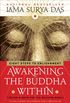 Awakening the Buddha Within: Eight Steps to Enlightenment (English Edition)
