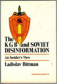 The KGB and Soviet Disinformation