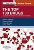 The Top 100 Drugs: Clinical Pharmacology and Practical Prescribing (English Edition)