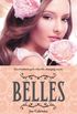 Belles (English Edition)