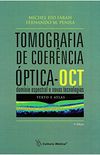 Tomografia de Coerncia ptica - OCT: Domnio Espectral e Novas Tecnologias: Texto e Atlas