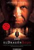 El dragn rojo (Hannibal Lecter 1) (Spanish Edition)