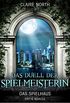 Das Duell der Spielmeisterin: Das Spielhaus - Dritte Novelle (Die Spielhaus-Trilogie 3) (German Edition)