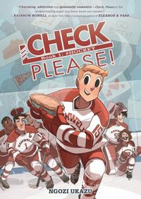 Check, Please! Book 1: #Hockey