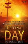 The Final Day - Die Welt ohne Strom (German Edition)