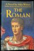 The Roman : A Novel