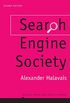 Search Engine Society (Digital Media and Society) (English Edition)