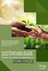 Sustentabilidade: Princpio de proteo ao ambiente para as futuras geraes