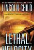 Lethal Velocity (Previously published as Utopia): A Novel (English Edition)