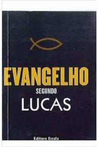 Evangelho Segundo Lucas