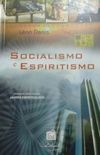 SOCIALISMO E ESPIRITISMO