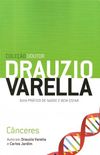 Coleção Doutor Drauzio Varella - Cânceres