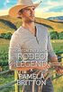 Home on the Ranch: Rodeo Legend (Rodeo Legends) (English Edition)