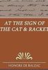 At The Sign Of The Cat And Racket
