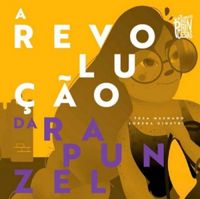 A revoluo da Rapunzel