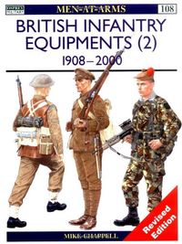 British Infantry Equipments (2): 1908-2000