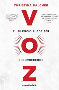 Voz (Novela) (Spanish Edition)
