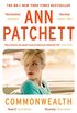Commonwealth: Ann Patchett (English Edition)