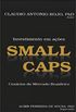Investindo em Aes Small Caps