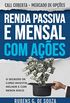 RENDA PASSIVA E MENSAL COM AES
