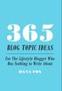 365 Blog Topic Ideas