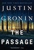 The Passage: A Novel (Book One of The Passage Trilogy) (English Edition)