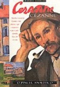 Cezanne. O Pincel Analitico